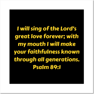 Bible Verse Psalm 89:1 Posters and Art